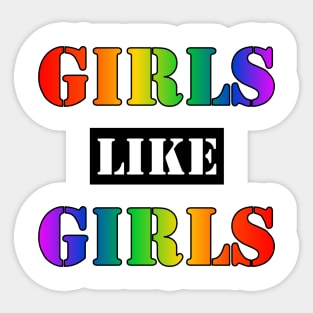 Girls Like Girls Sticker